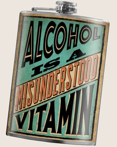 Alcohol is a Vitamin - Flask